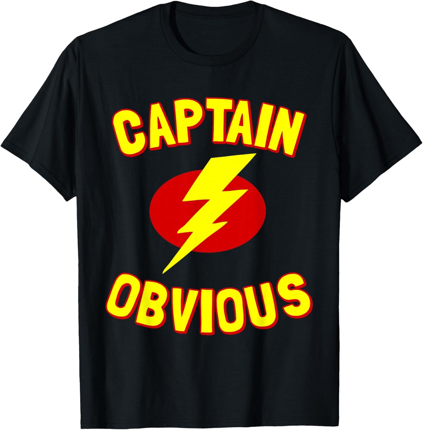 Captain Obvious T-Shirt - T-Shirt | Black