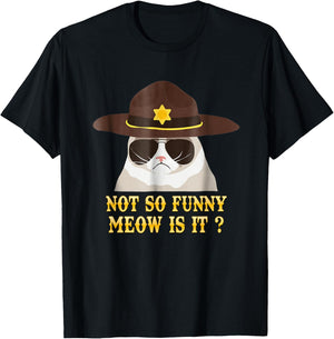 super state trooper cat shirt not so funny meow is it Shirt T-Shirt - T-Shirt | Black