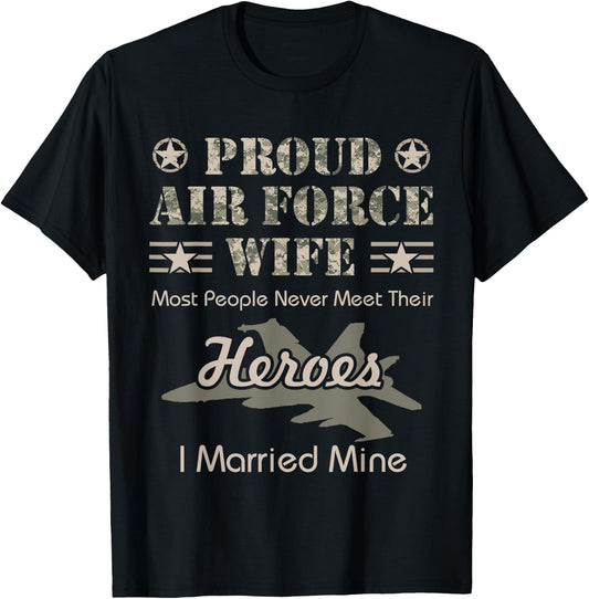 Proud Air Force Wife T-Shirt - T-Shirt | Black