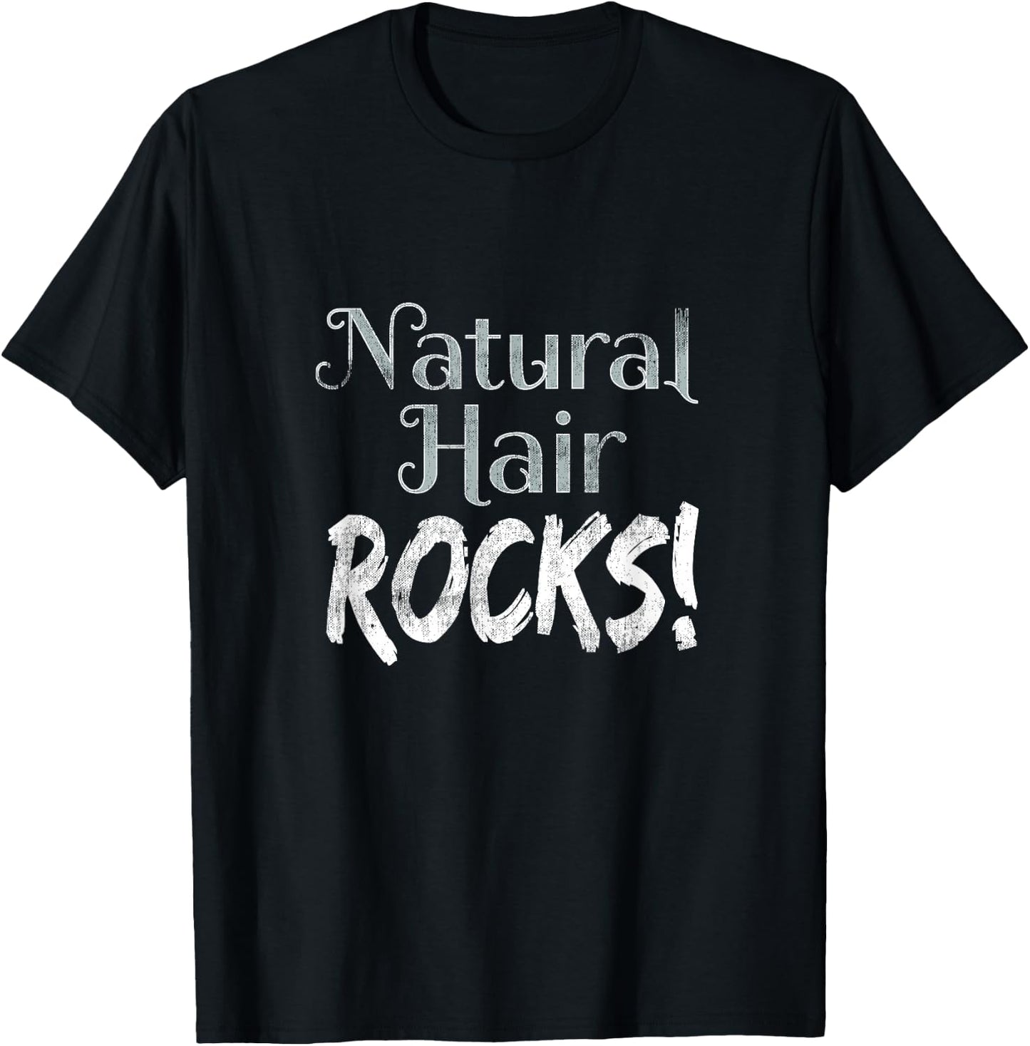 Natural Hair Shirts Natural Rocks Novelty T-Shirt - T-Shirt | Black