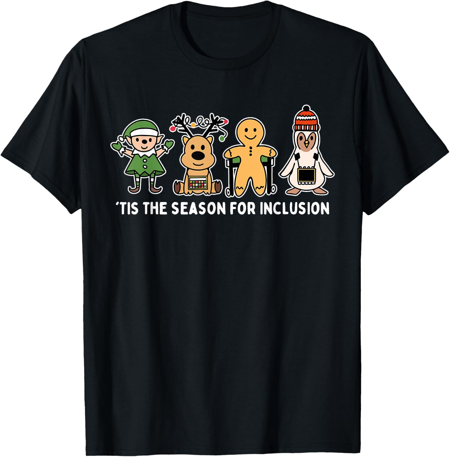 Tis The Season For Inclusion OT PT SLP Therapist Christmas T-Shirt - T-Shirt | Black