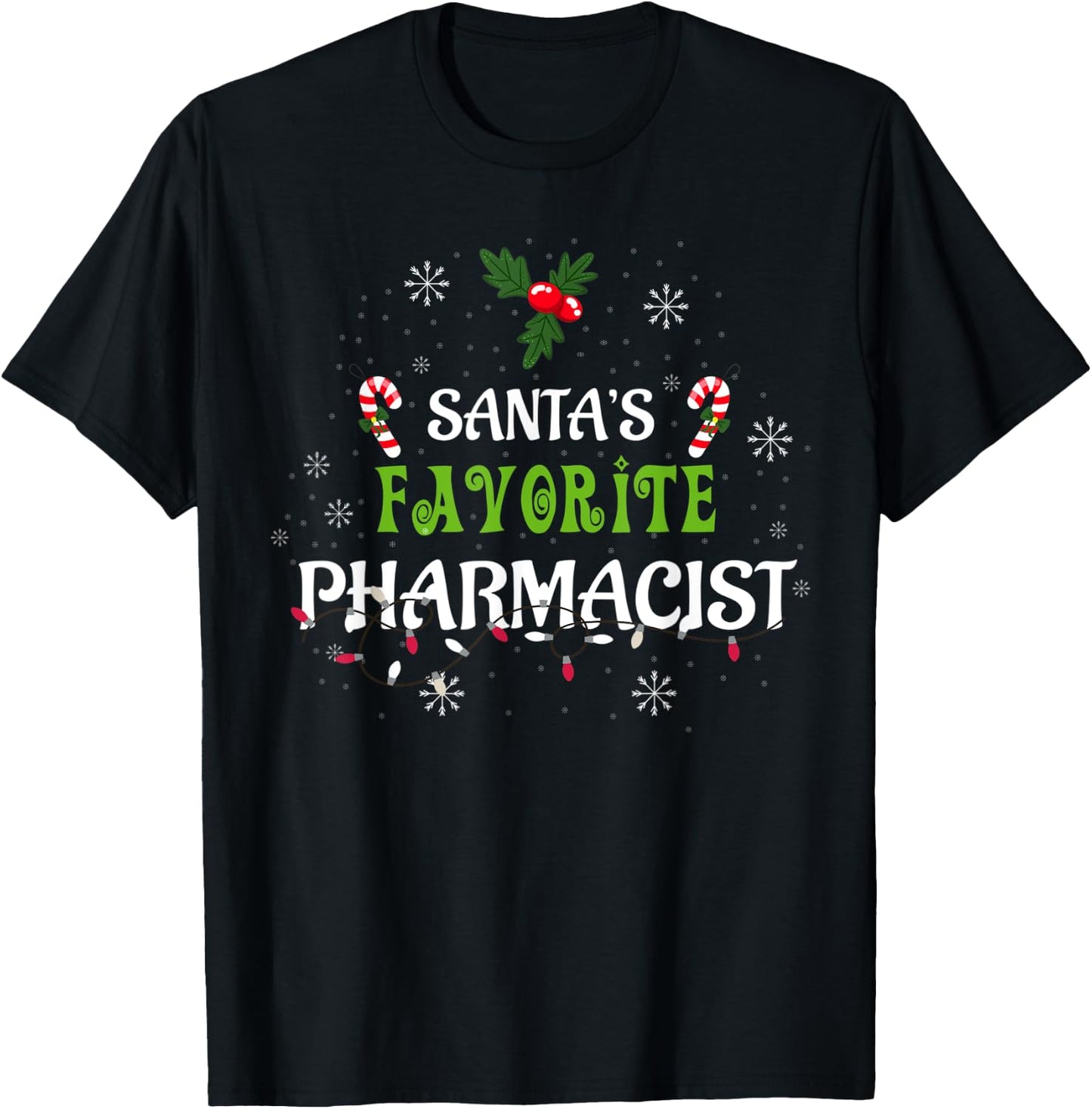Santa's Favorite Pharmacist Christmas Pajama Gift Xmas T-Shirt - T-Shirt | Black