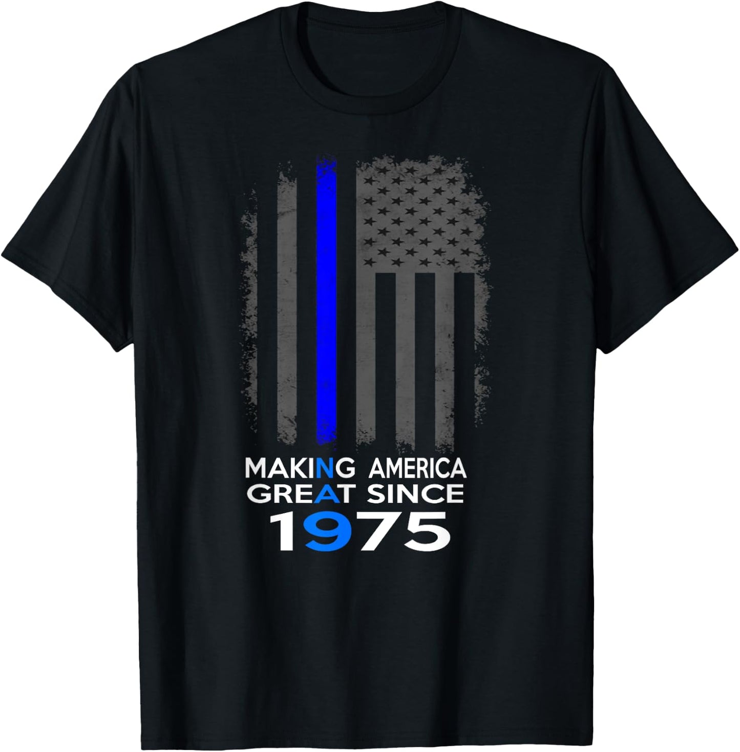 Making America Great Since 1975 Shirt - 43rd Birthday Gift T-Shirt - T-Shirt | Black