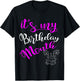 It's My Birthday Month Party T-Shirt - T-Shirt | Black