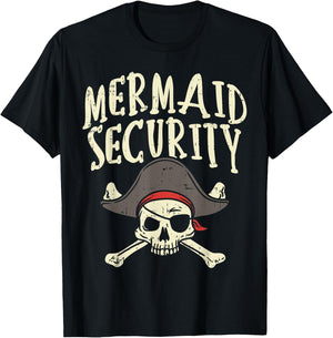 Mermaid Security Pirate Matching Family Party Dad Brother T-Shirt - T-Shirt | Black