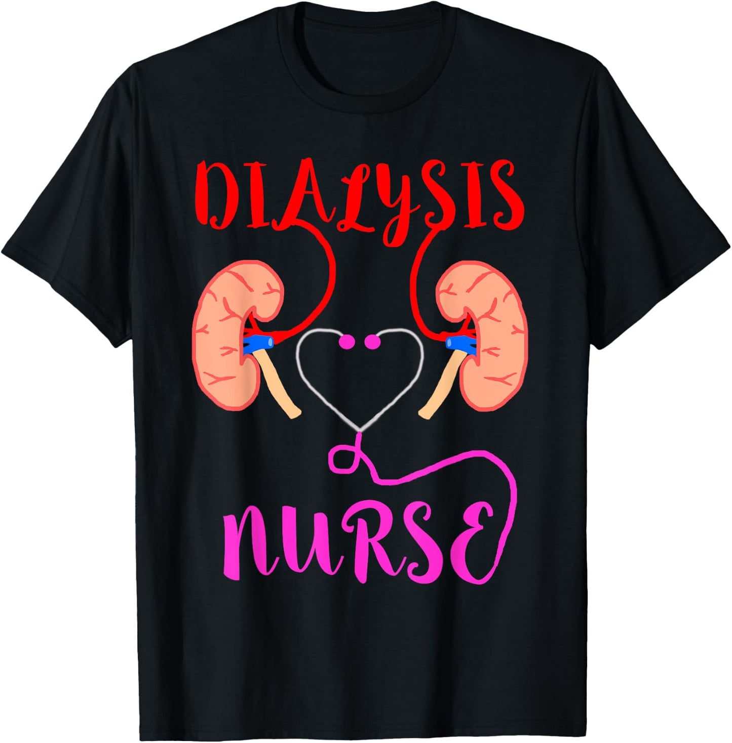 Clinical Dialysis Nursing -Adults Black Small Dialysis Nurse Kidney Organ Failure Nephrology T-Shirt - T-Shirt | Black