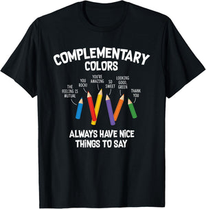 Complementary Colors Art Teacher Pun Shirt T-Shirt - T-Shirt | Black
