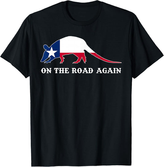 Funny Armadillo Shirt On the Road Again Texas Flag Gift T-Shirt - T-Shirt | Black