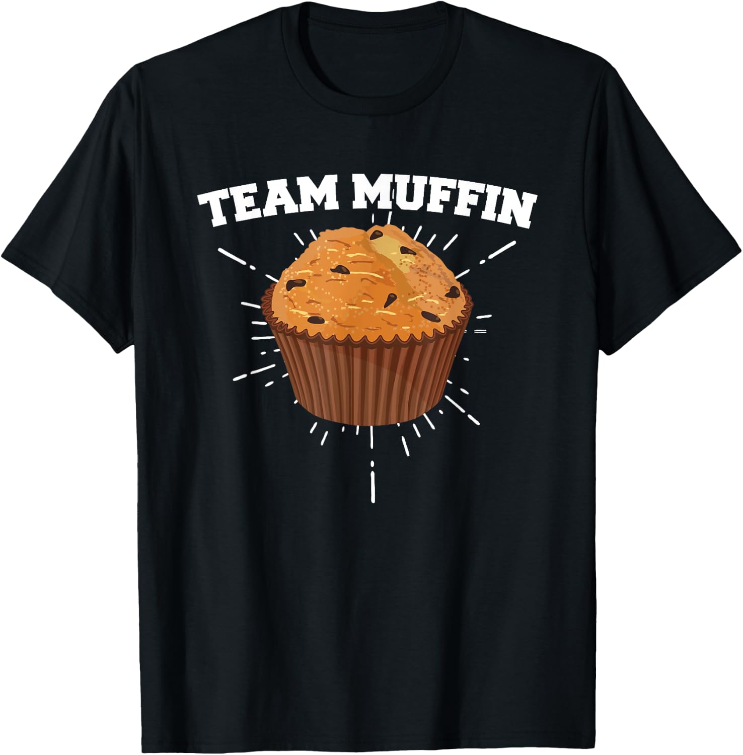 Team Muffin for Cupcake Lovers T-Shirt - T-Shirt | Black