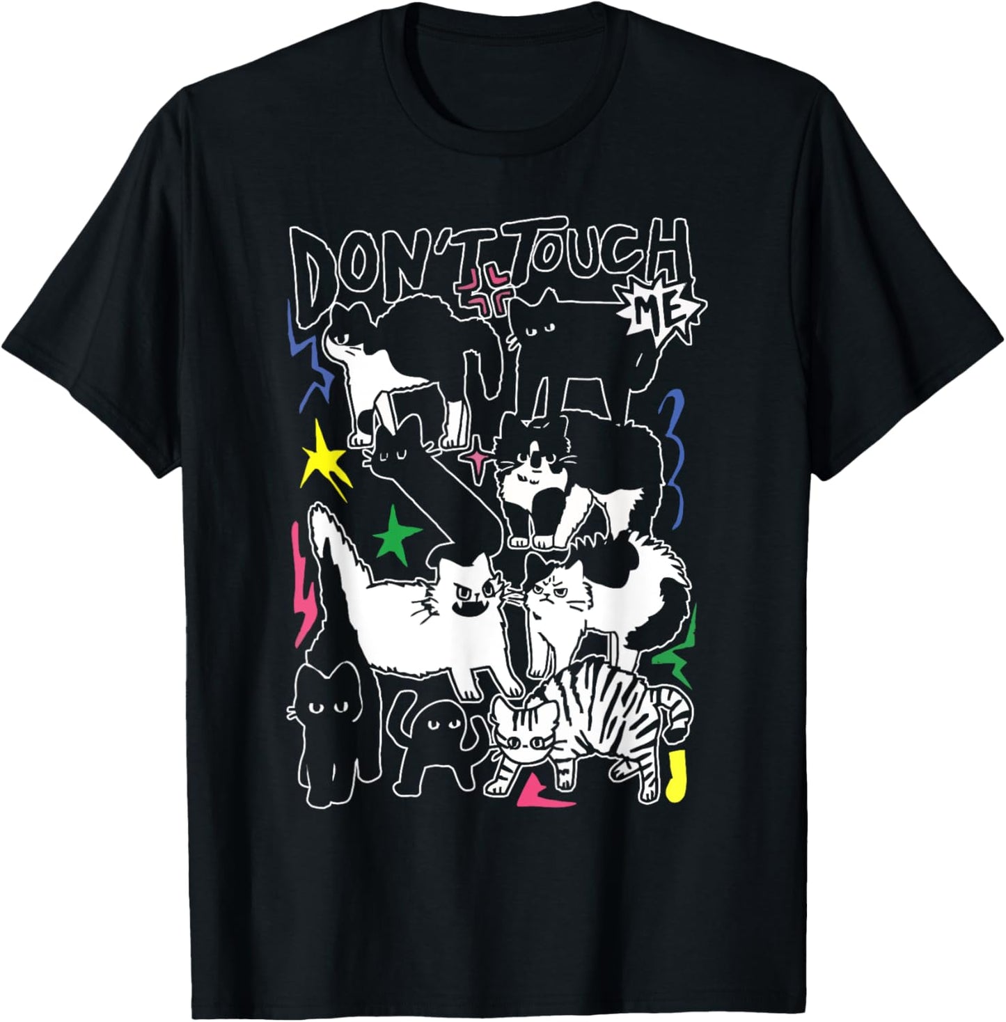 Funny Cats Don't Touch Me Cat Lovers Men Women T-Shirt - T-Shirt | Black