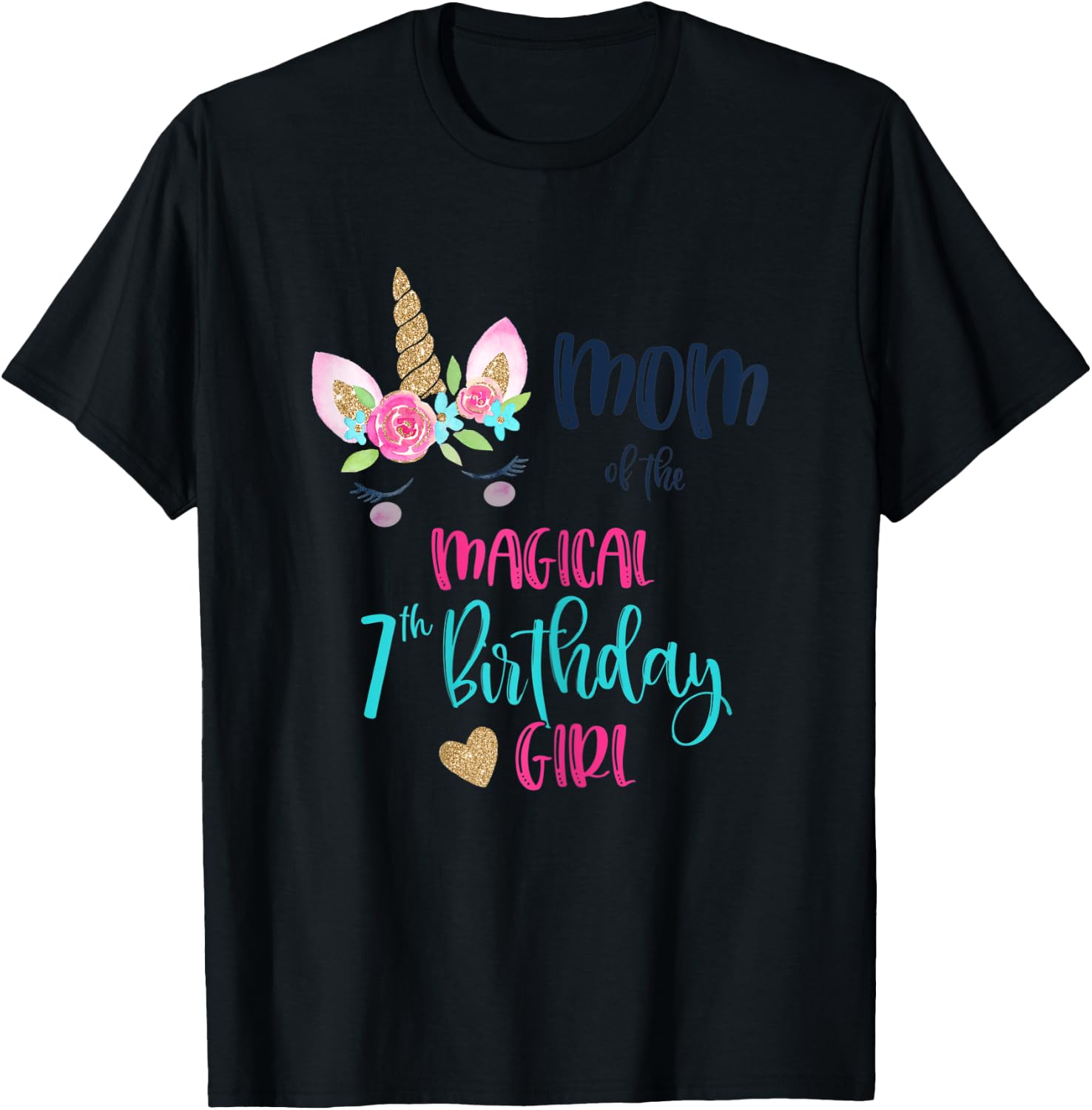 Unicorn Mom of the 7th Birthday Girl Shirt Matching Mama T-Shirt - T-Shirt | Black