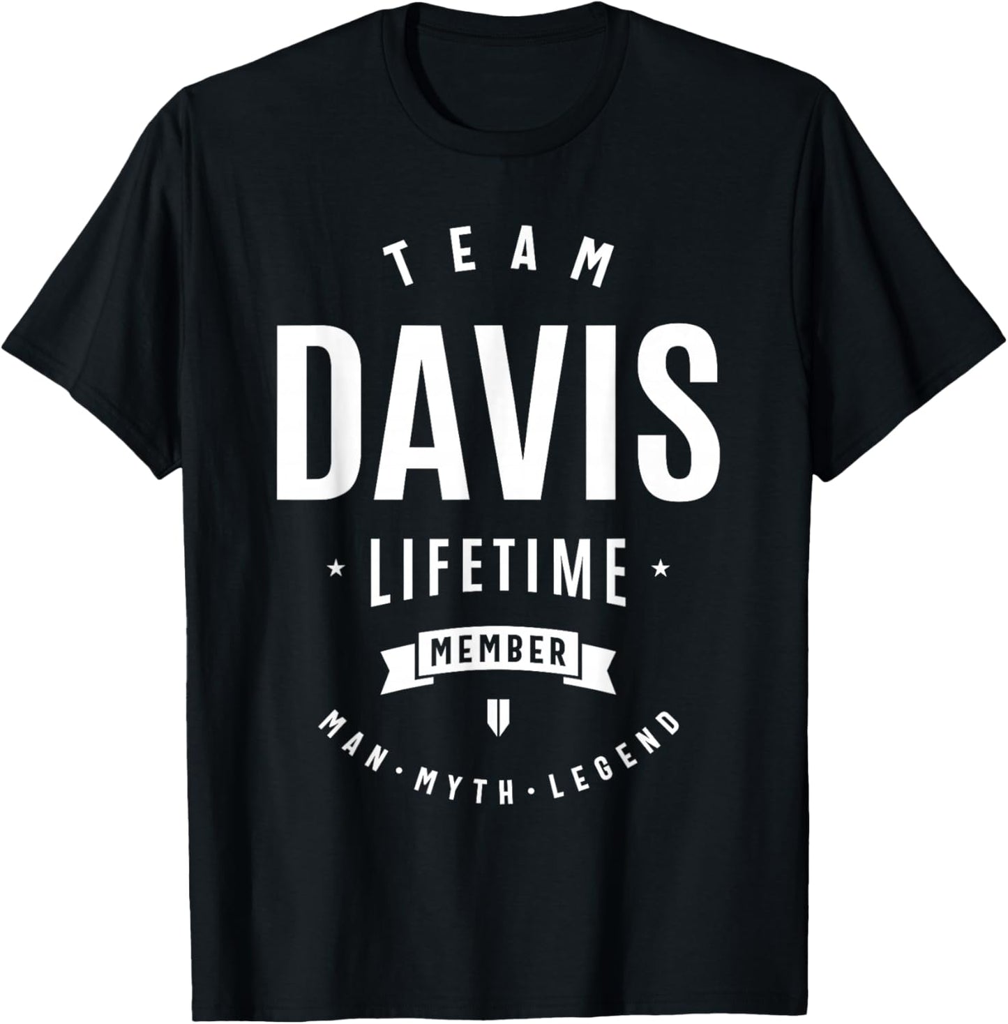 Team Davis Lifetime Member Funny Name Davis T-Shirt - T-Shirt | Black