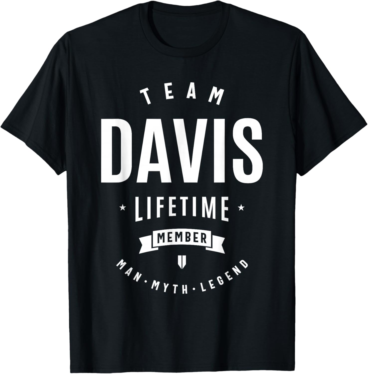 Team Davis Lifetime Member Funny Name Davis T-Shirt - T-Shirt | Black