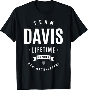 Team Davis Lifetime Member Funny Name Davis T-Shirt - T-Shirt | Black