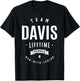 Team Davis Lifetime Member Funny Name Davis T-Shirt - T-Shirt | Black