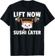 Sushi Weight Lifting Fitness Workout Training Gym T-Shirt - T-Shirt | Black