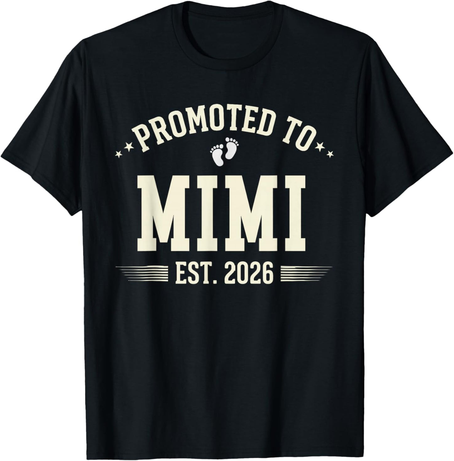 Promoted to Mimi Est 2026 New Baby Announcement T-Shirt - T-Shirt | Black
