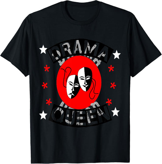 Drama Queen Theater Actor Actress Thespian Black Red Masks T-Shirt - T-Shirt | Black
