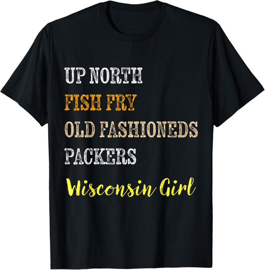 Fish Fry Fridays Old Fashioneds Wisconsin Gift T-Shirt - T-Shirt | Black