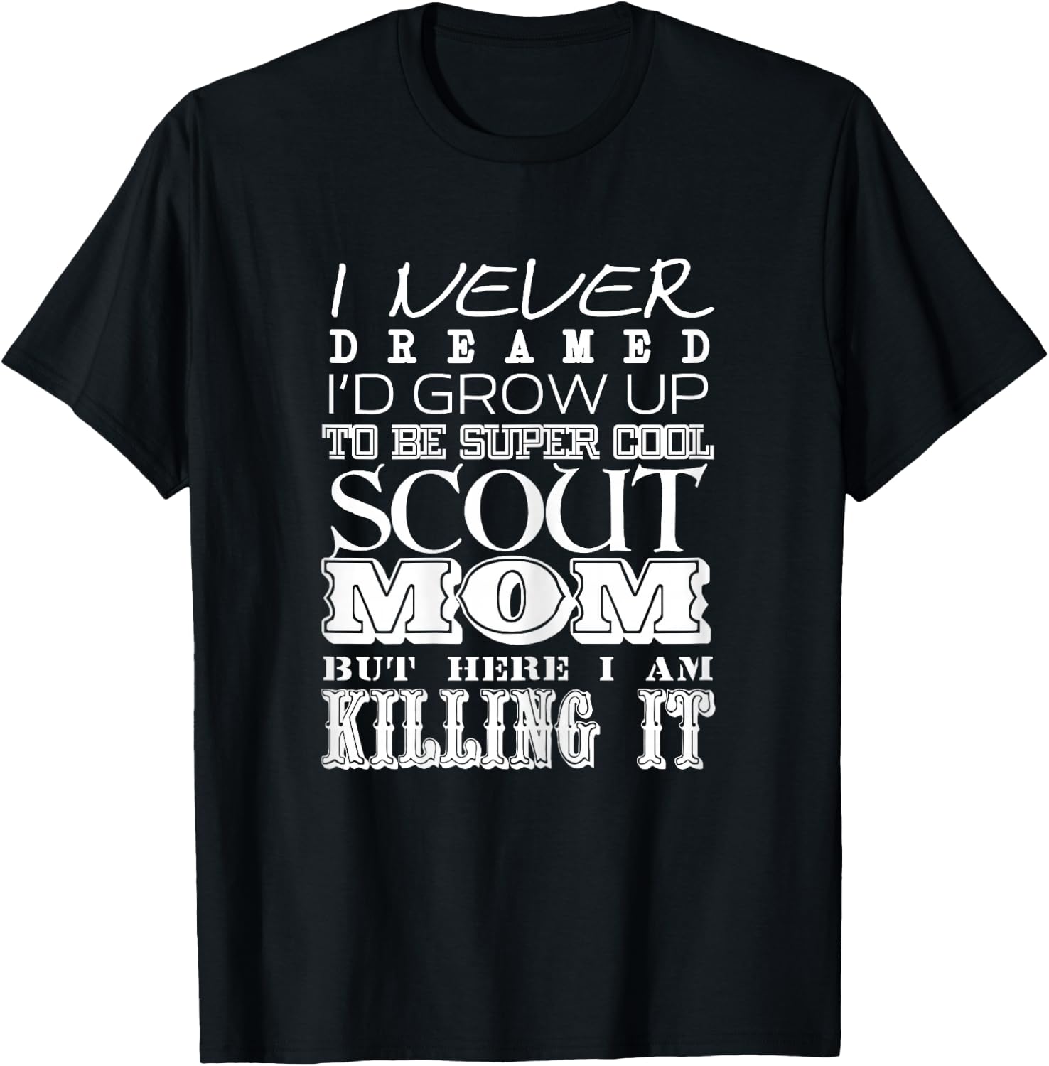 Cool Scout Mum Mother's Day Gift T-Shirt - T-Shirt | Black