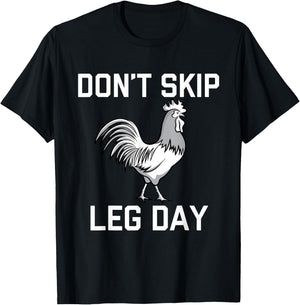 Don't Skip Leg Day | Funny Workout Shirt T-Shirt - T-Shirt | Black