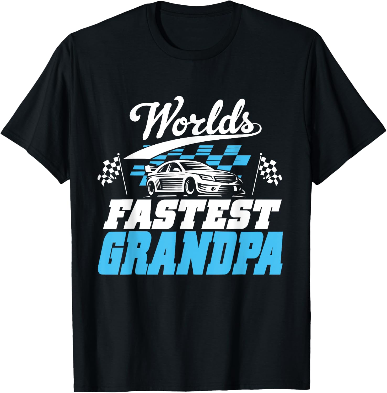 World's Fastest Grandpa Race Car Checkered Flag T-Shirt - T-Shirt | Black