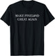 American Marauder: Make Pineland Great Again T-Shirt - T-Shirt | Black