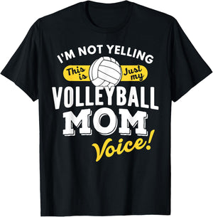 Volleyball Mom Voice Shirt Funny Slogan Quote Sports Parent T-Shirt - T-Shirt | Black