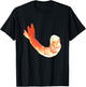 Funny Shrimp Costume T Shirt Matching Cocktail Sauce Group T-Shirt - T-Shirt | Black