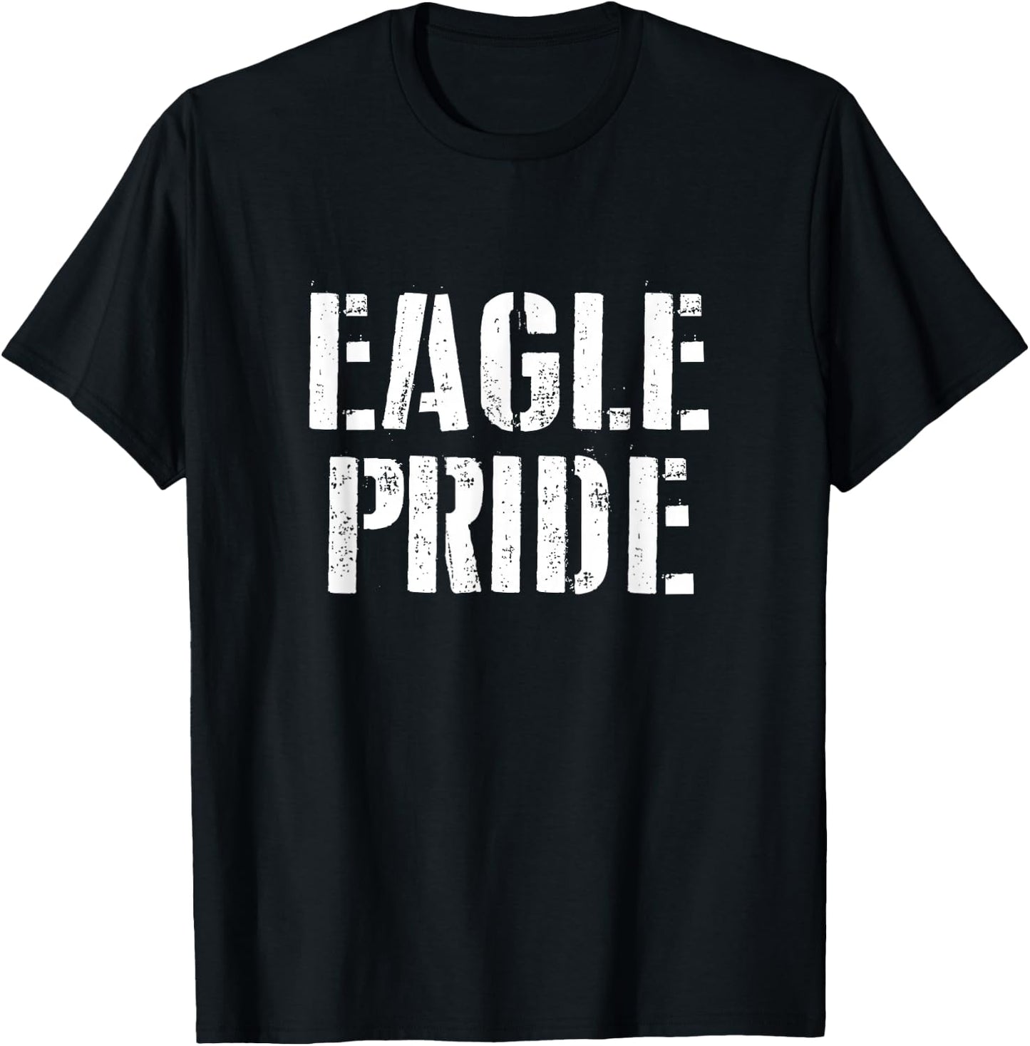 Eagle Pride Sports Fan School Spirit T-Shirt - T-Shirt | Black