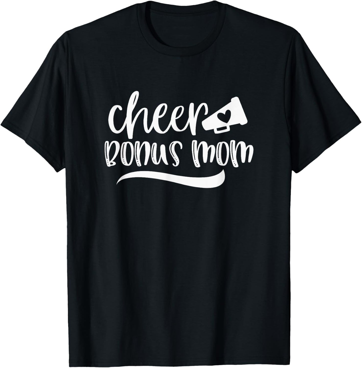 Cheer BONUS MOM, Megaphone with Heart Accent T-Shirt - T-Shirt | Black