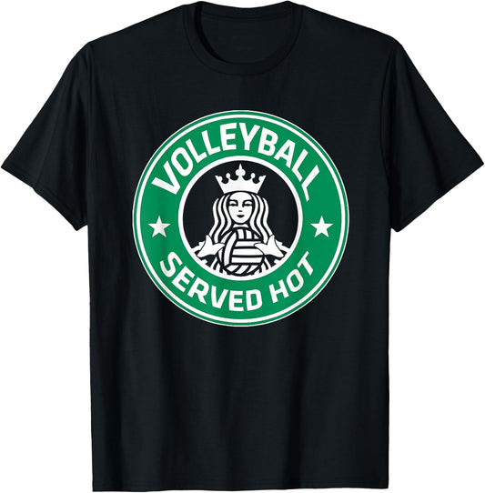 Volleyball Served Hot - Great Volleyball Player T-Shirt - T-Shirt | Black