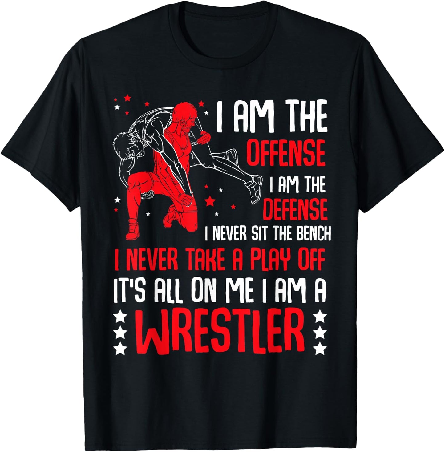 I Am A Wrestler Wrestling Catching Match Training Coach T-Shirt - T-Shirt | Black