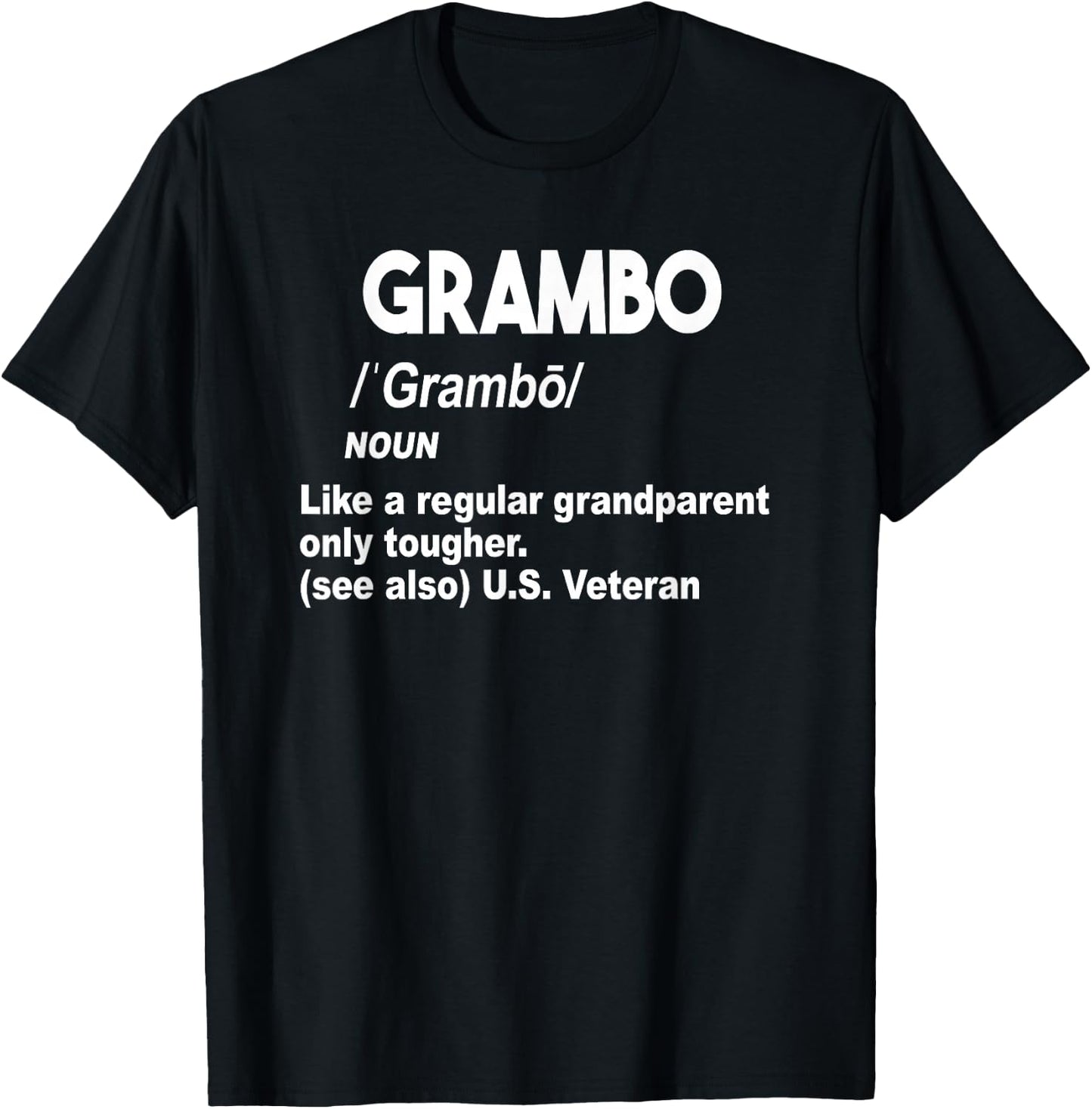 Grambo Grandma Or Grandpa Tough US Military Veteran Gift. T-Shirt - T-Shirt | Black