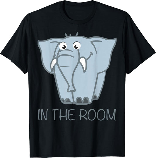 Elephant in the room Shirt T-Shirt - T-Shirt | Black
