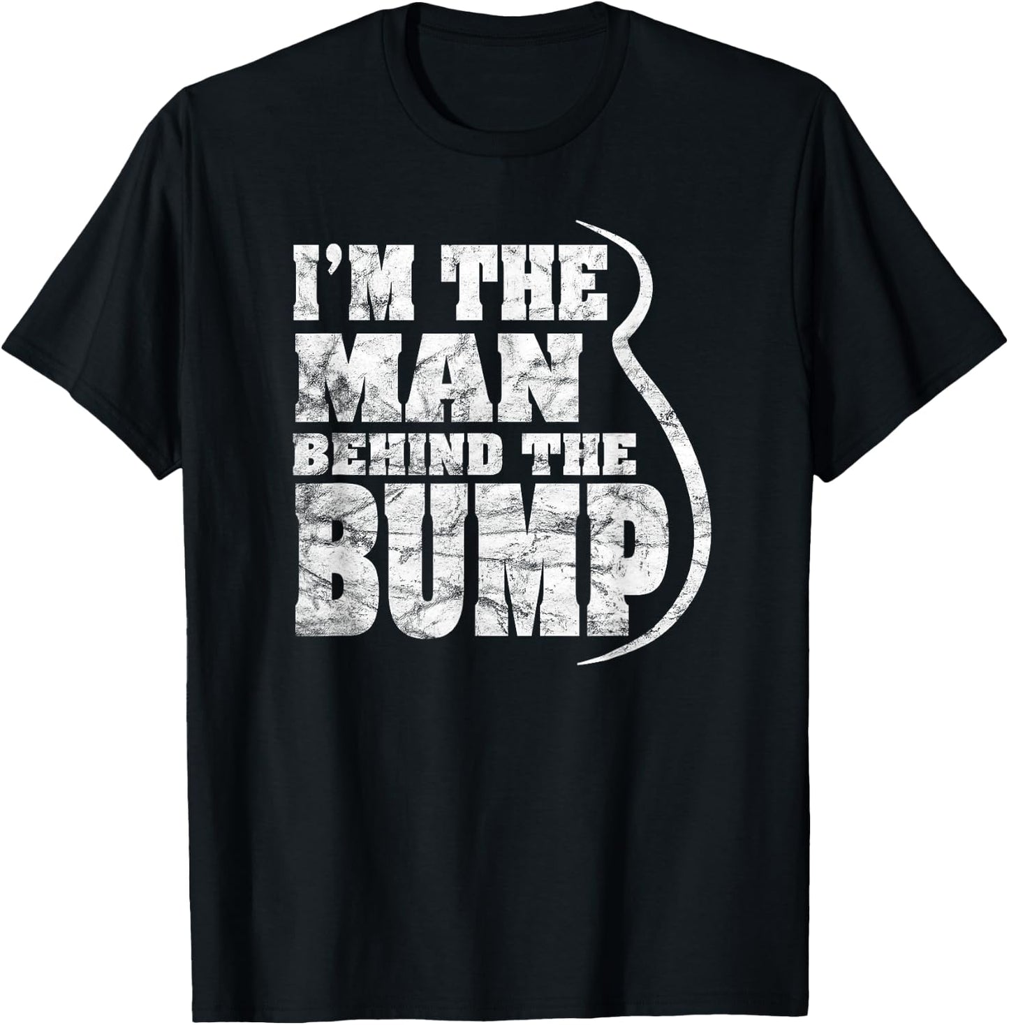 I'm The Man Behind The Bump Soon A Dad Baby Belly Distressed T-Shirt - T-Shirt | Black