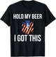 Funny Hold My Beer I Got This EMT EMS Gift T-Shirt - T-Shirt | Black