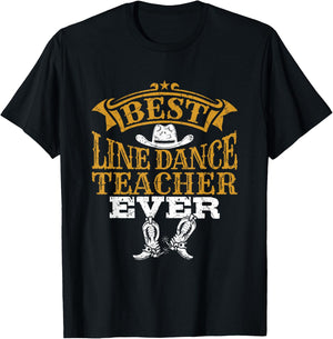 Best Line Dance Teacher Ever Dancing Instructor Women T-Shirt - T-Shirt | Black