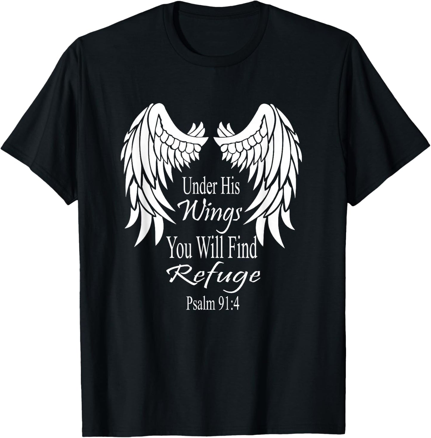 Bible Verse Scripture Psalm Wings 91:4 Women Men T-Shirt - T-Shirt | Black