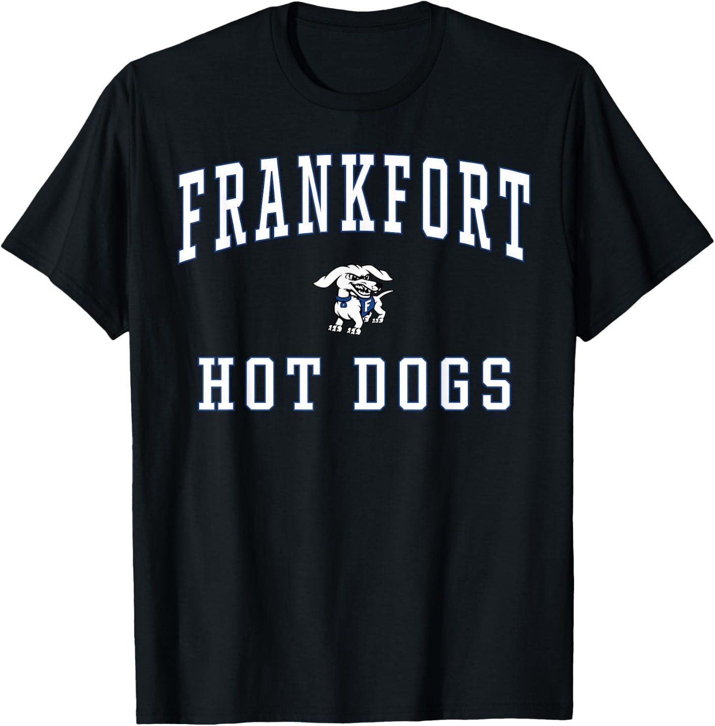 Frankfort High School Hot Dogs T-Shirt - T-Shirt | Black