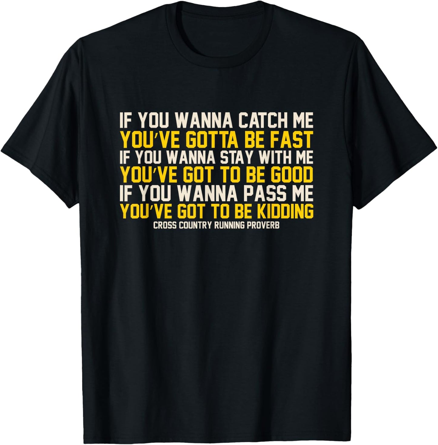 Cross Country Running Shirts - Funny Cross Country Shirt T-Shirt - T-Shirt | Black