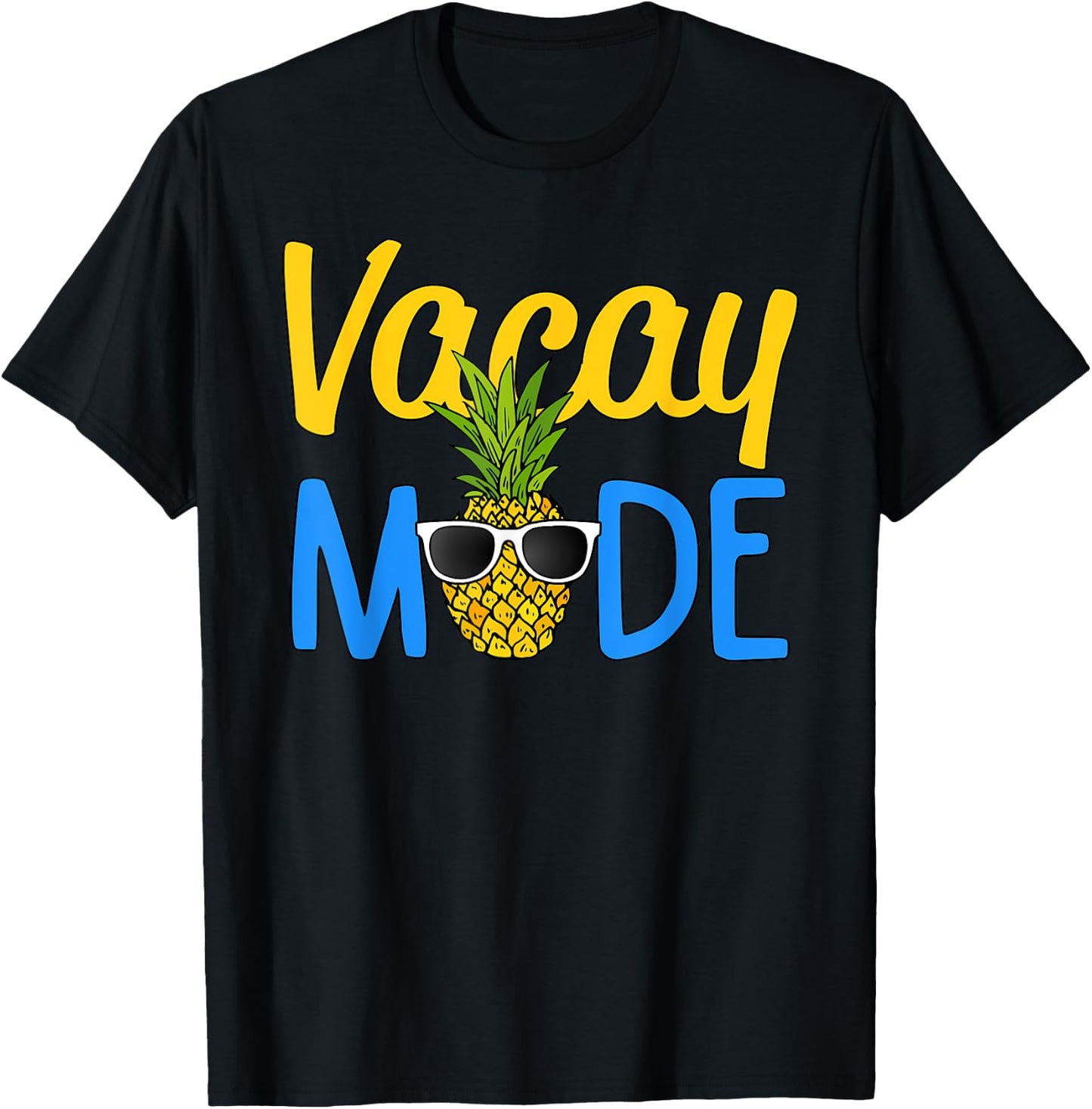Vacay Mode Pineapple Funny Family Vacation Beach Holiday Men Women Girls Kids T-Shirt - T-Shirt | Black
