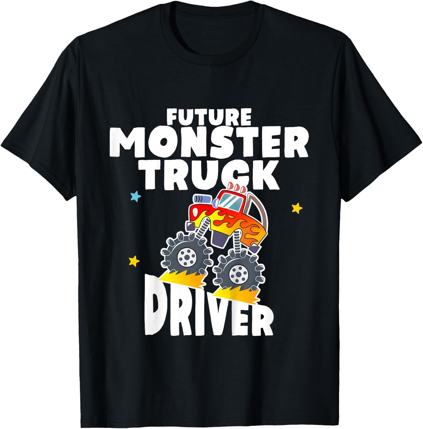 Future Monster Truck Driver - Gift for Toddler T-Shirt - T-Shirt | Black