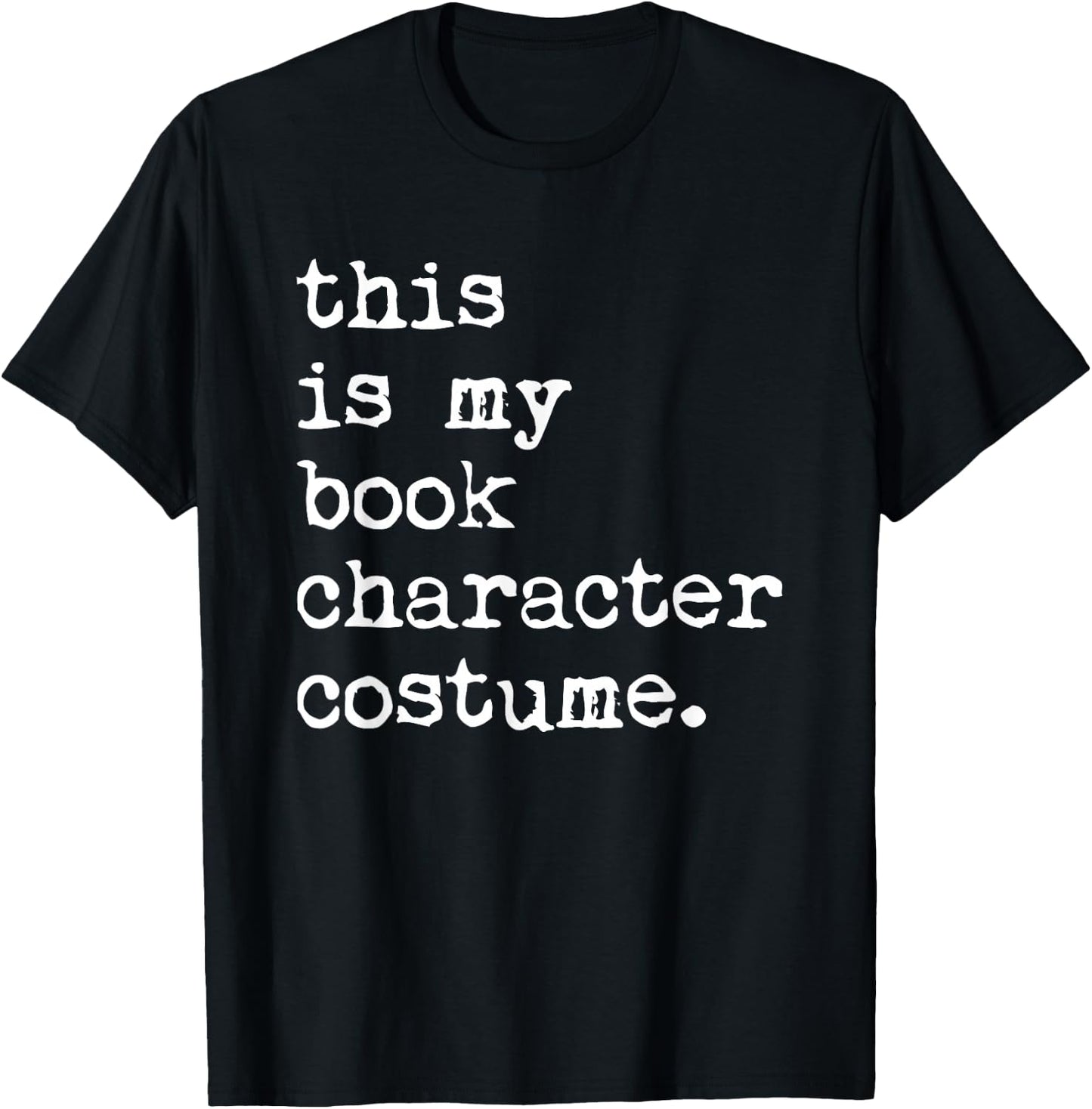 This Is My Book Character Costume Halloween Funny Kids Adult T-Shirt - T-Shirt | Black