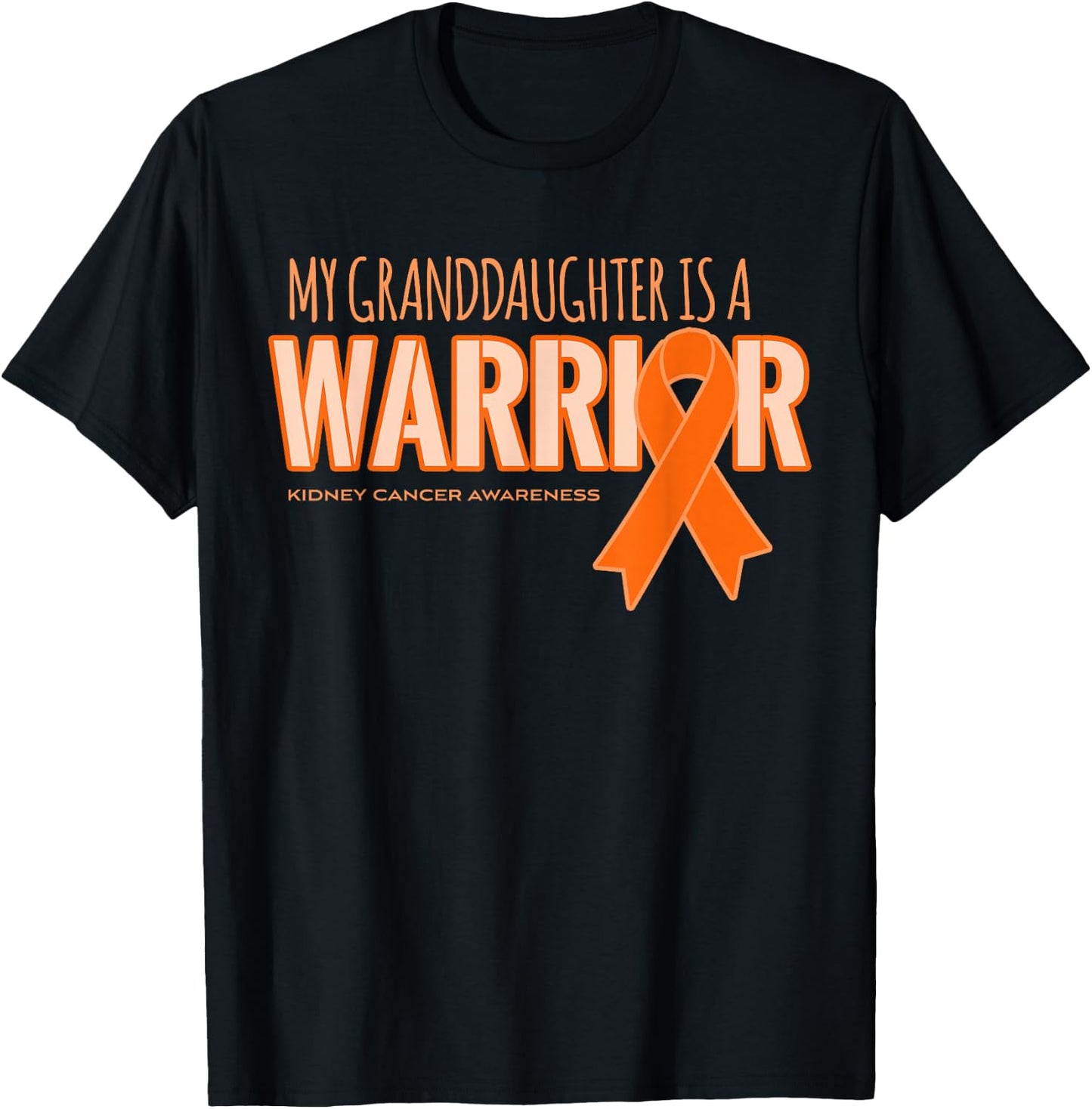 My Granddaughter is a Warrior - Kidney Cancer Awareness T-Shirt - T-Shirt | Black