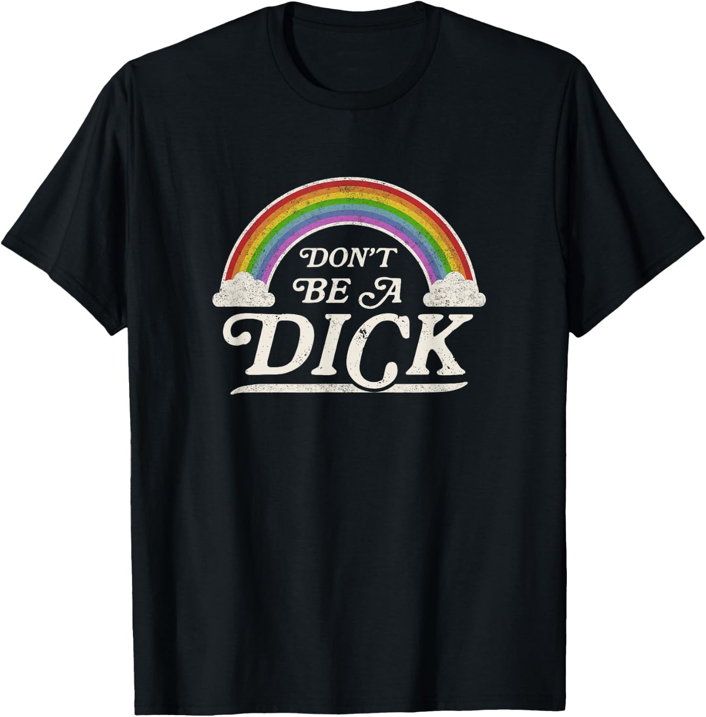 Retro Vintage Style Funny Adult Humor Gift Don't Be A Dick T-Shirt - T-Shirt | Black