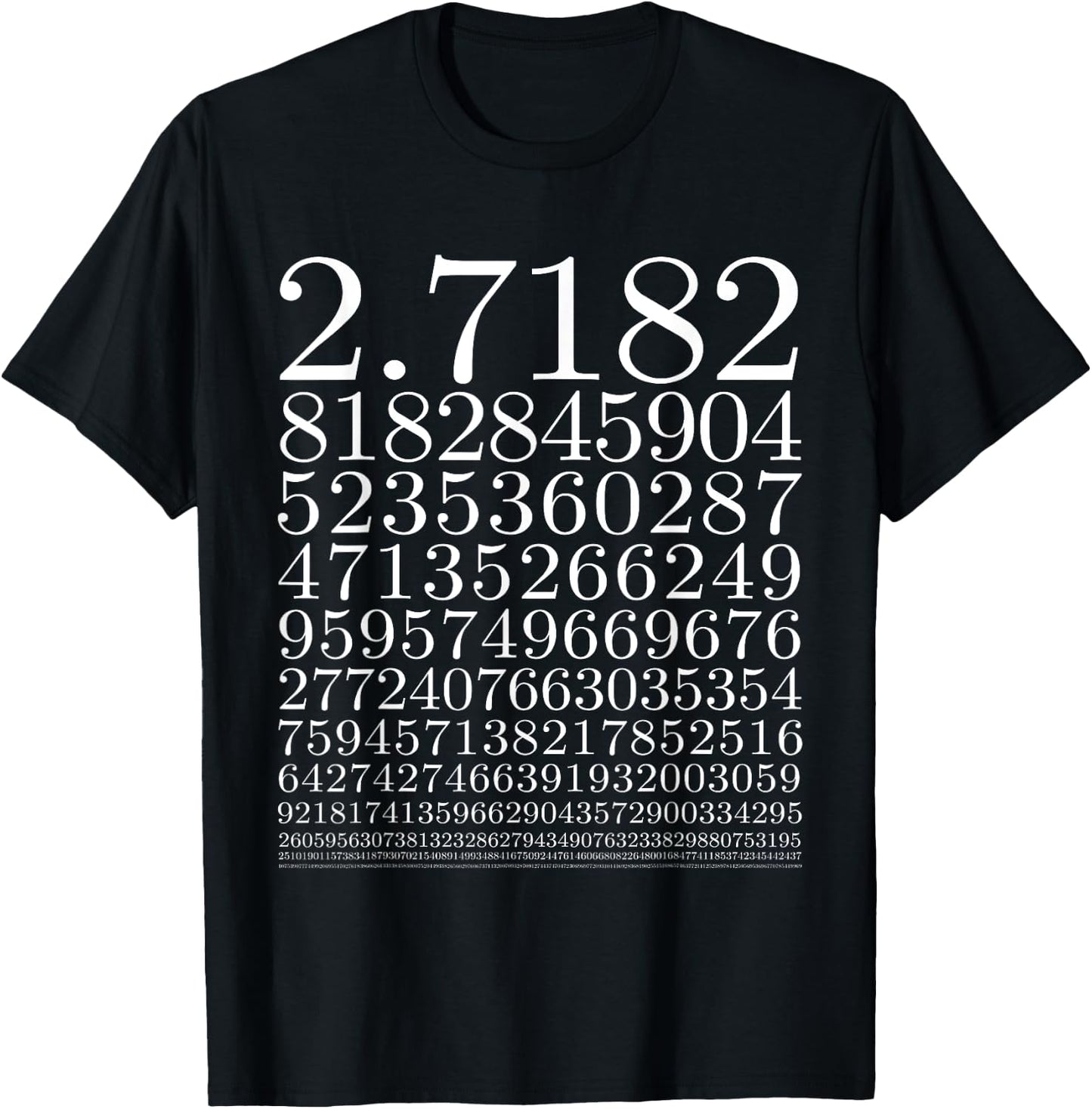 Euler's Number Value Cool Science and Math Geeks T Shirts T-Shirt - T-Shirt | Black