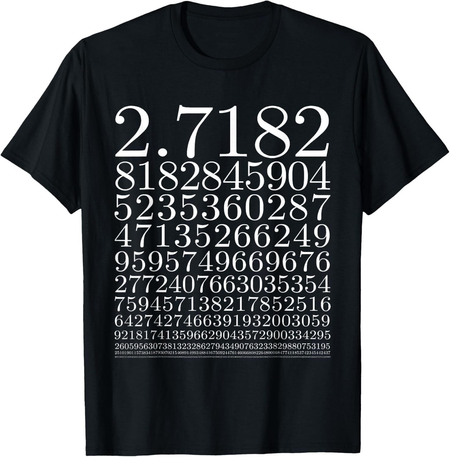 Euler's Number Value Cool Science and Math Geeks T Shirts T-Shirt - T-Shirt | Black