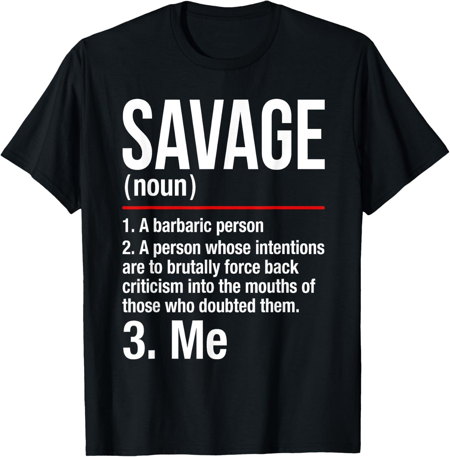 Savage Shirt - Im a Savage - Gift Men Women T-Shirt - T-Shirt | Black