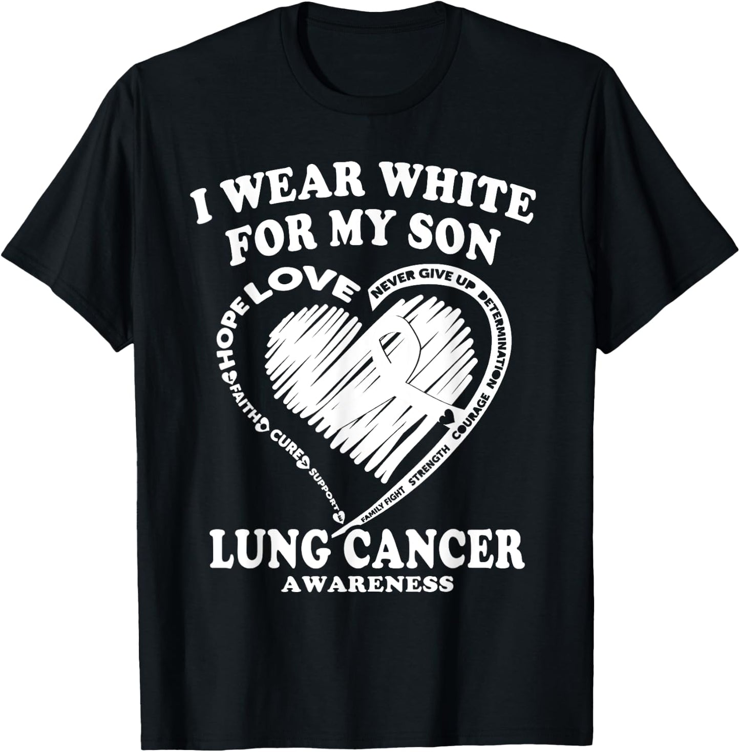 Lung Cancer Awareness T Shirt - I Wear White For My Son T-Shirt - T-Shirt | Black